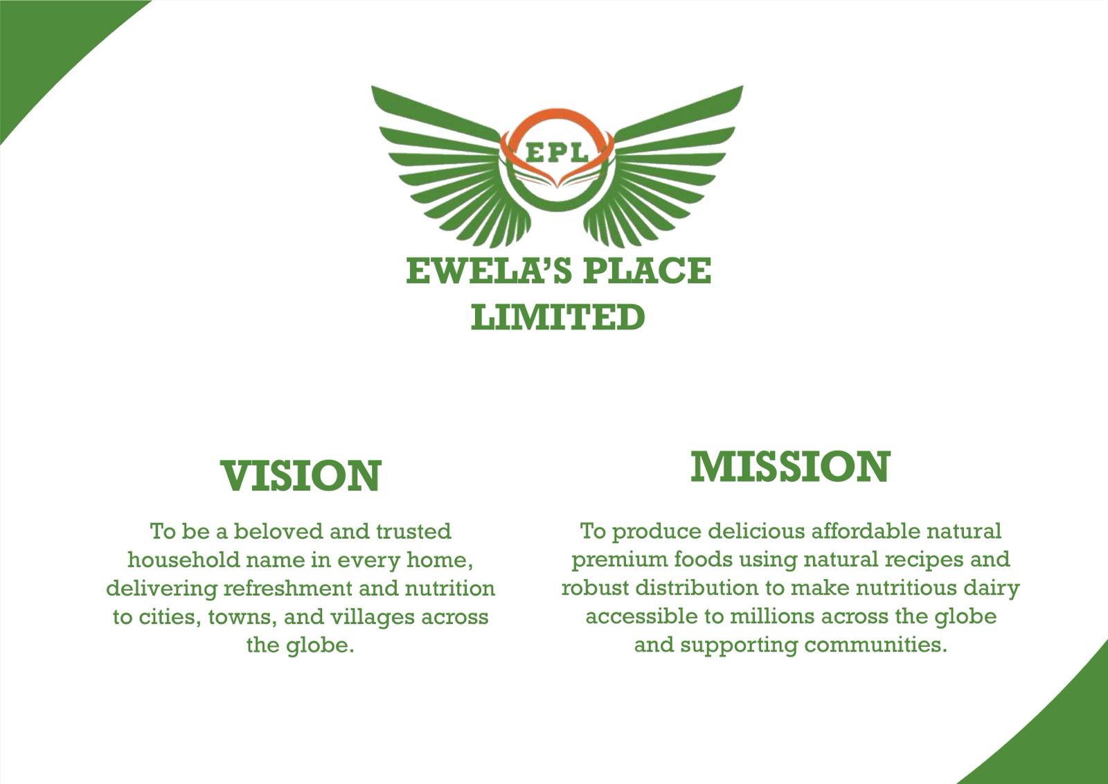 Ewela’s Place Limited vision and mission statement